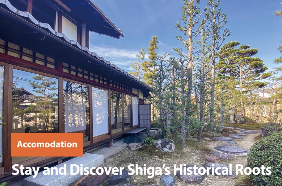 Stay and Discover Shiga’s Historical Roots